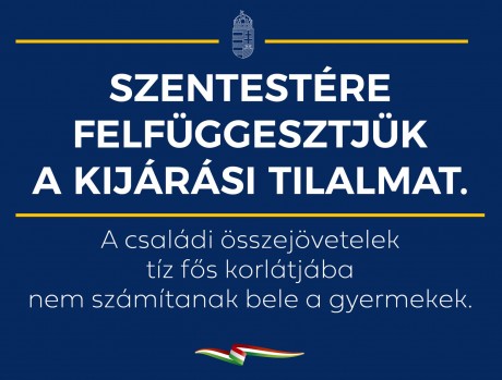 Koronavírus - Operatív törzs: szentestére felfüggesztik a kijárási tilalmat