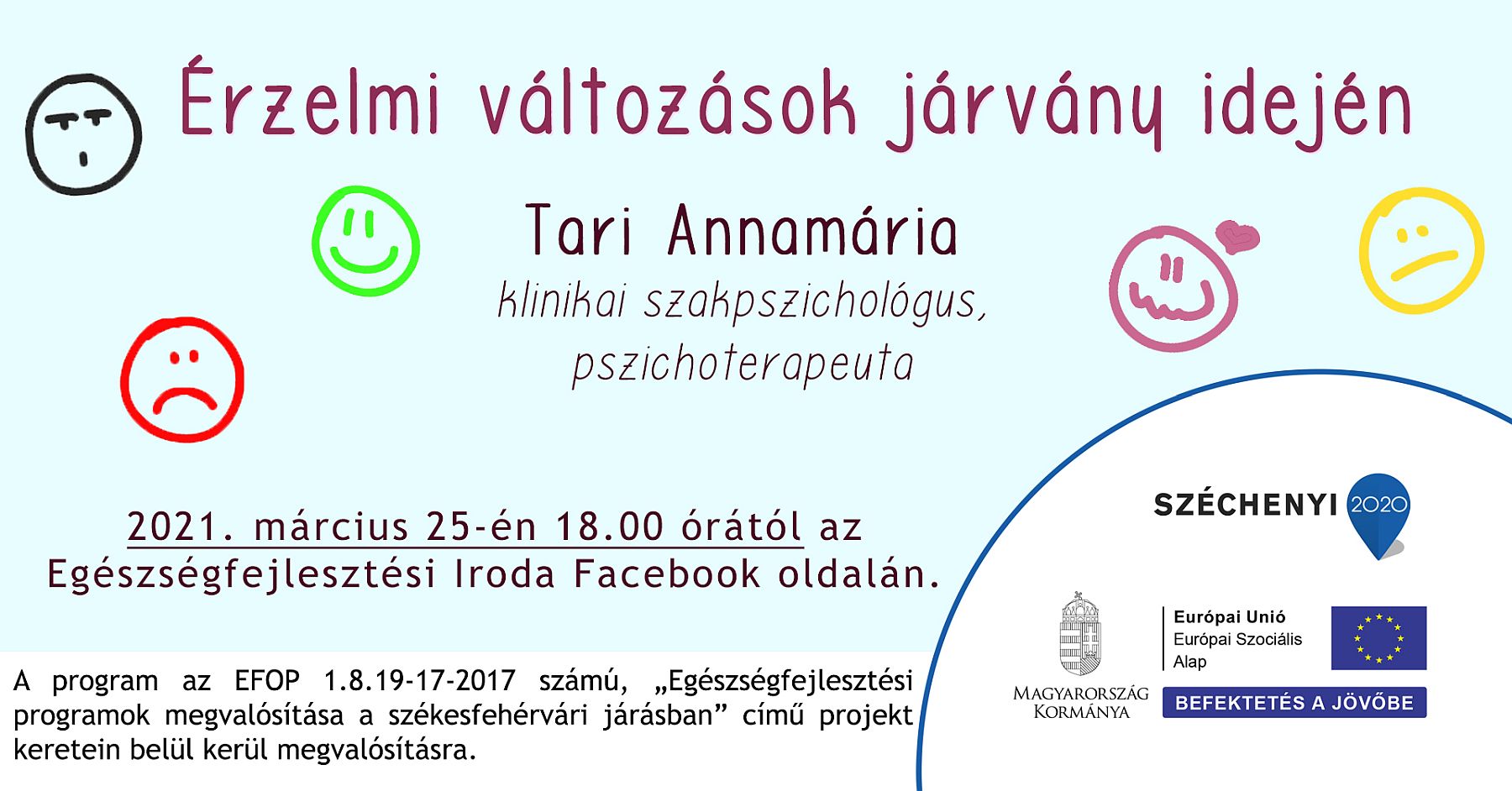 Érzelmi változások járvány idején - Tari Annamária szakpszichológus előadása