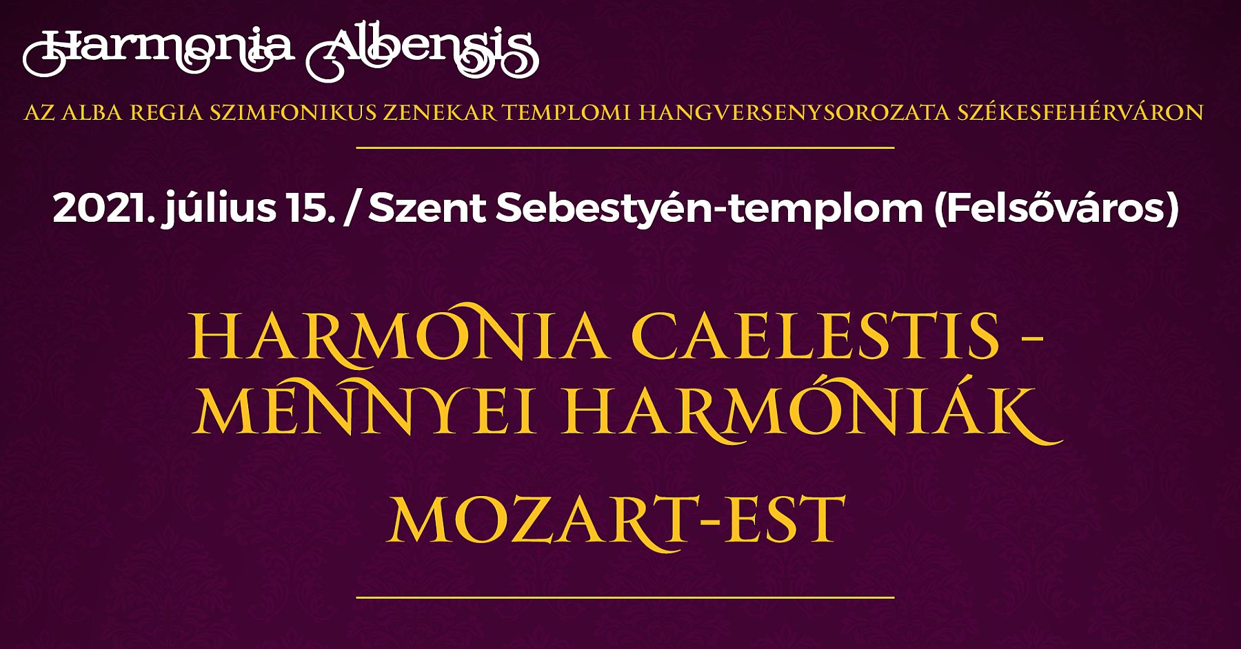 Harmonia caelestis - mennyei harmóniák a Szent Sebestyén-templomban