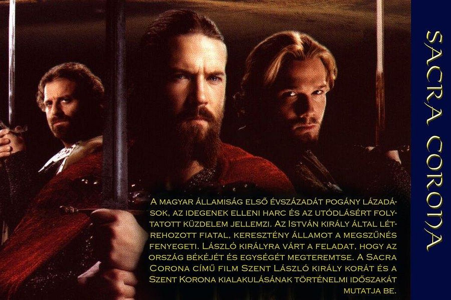A Sacra Corona című filmet vetítik a Köfém Művházban a nemzeti ünnep tiszteletére