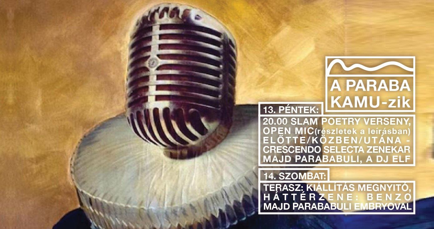 Paraba&Kamu - Művészeti Mini Fesztivál lesz hétvégén