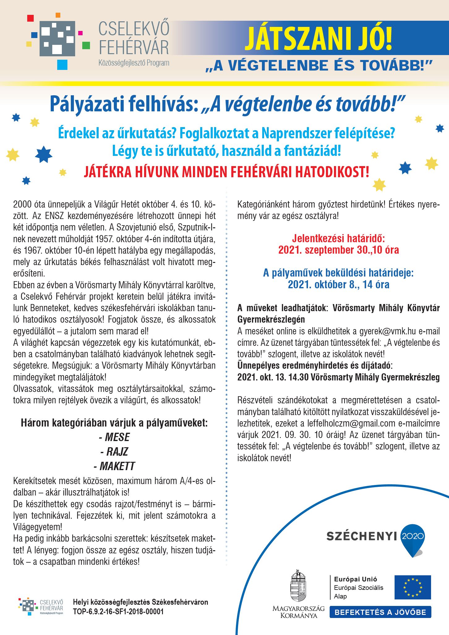 A végtelenbe és tovább! - játékos űrkutató pályázat Fehérváron tanuló hatodikososoknak