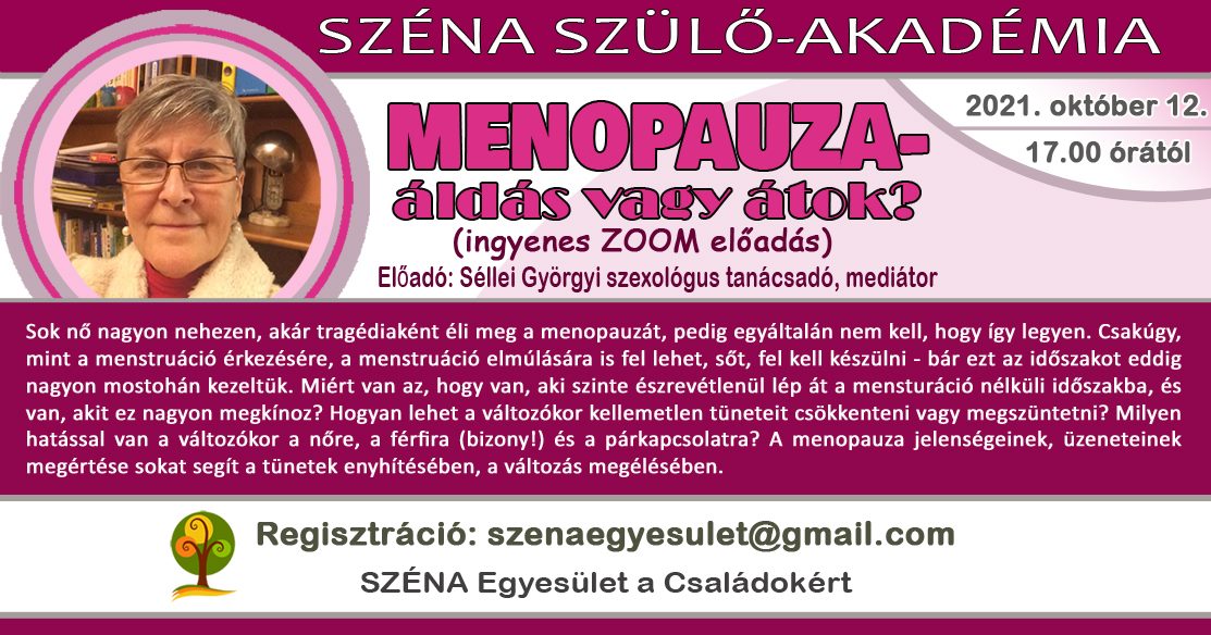 Ingyenes online előadást szervez a SZÉNA Egyesület a nőket érintő menopauzáról
