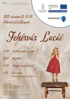 Fehérvár Lucáit várják december 13-án hétfőn a Civil Központban