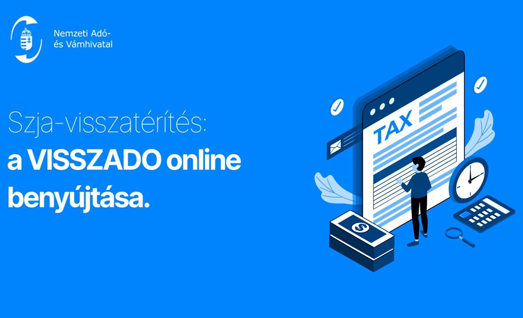 VISSZADO-nyilatkozat - még öt napig lehet benyújtani