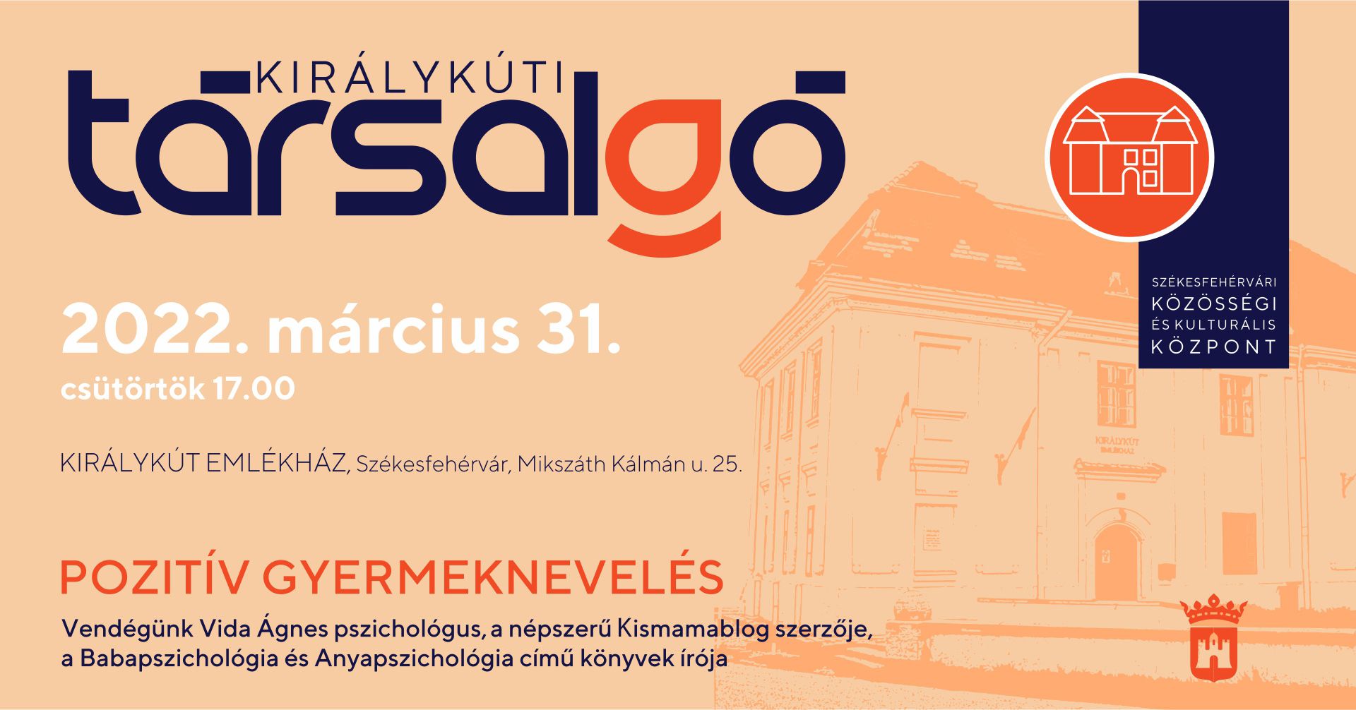 Királykúti Társalgó a pozitív gyermeknevelésről - nincsenek kész receptek