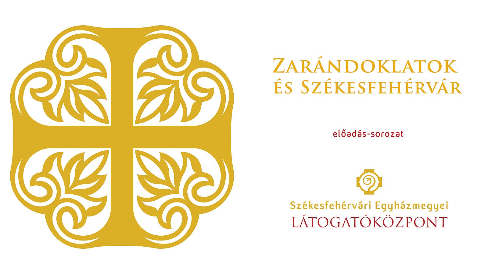 Székesfehérvár és zarándoklatok - ma este kezdődik az előadás-sorozat