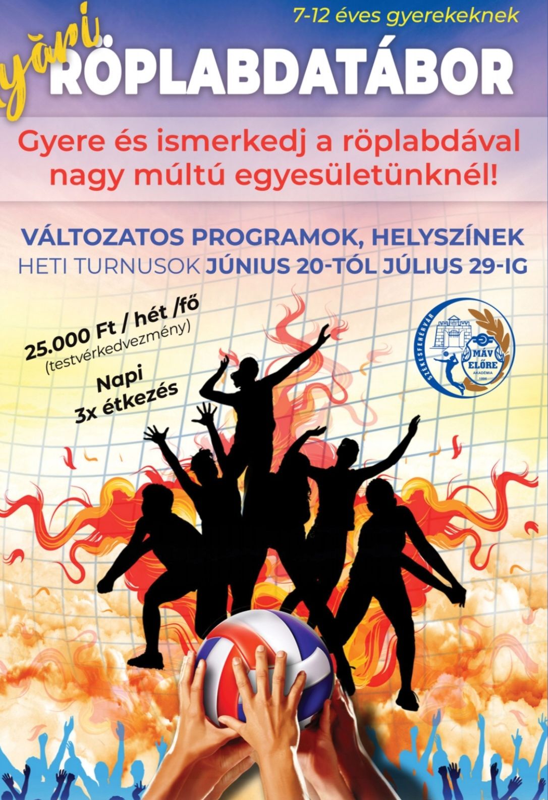 Nyár, napsütés, vidámság, röplabda és tábor több turnusban