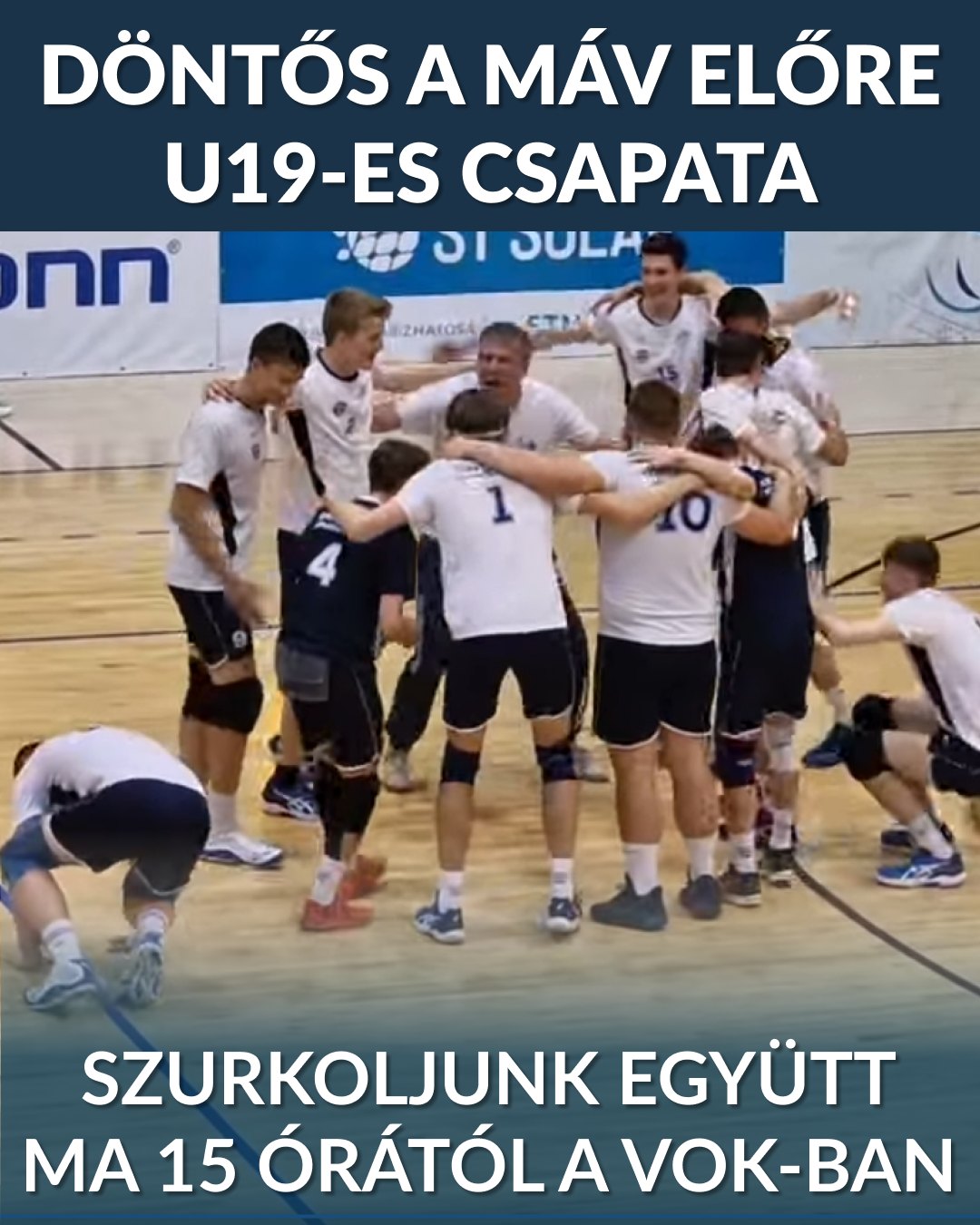 Szurkoljunk együtt a VOK-ban! - döntős a MÁV Előre U19-es csapata