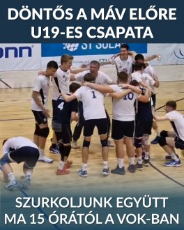 Szurkoljunk együtt a VOK-ban! - döntős a MÁV Előre U19-es csapata