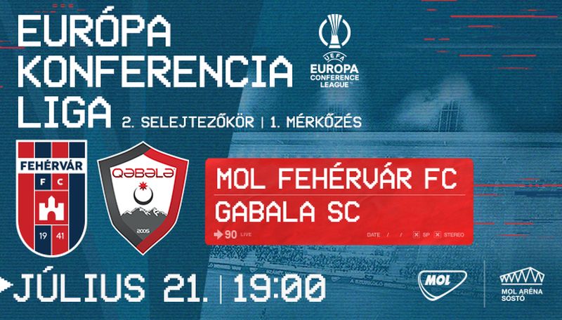 Szurkolói információk a MOL Fehérvár FC-Gabala SC elleni EKL-meccsre