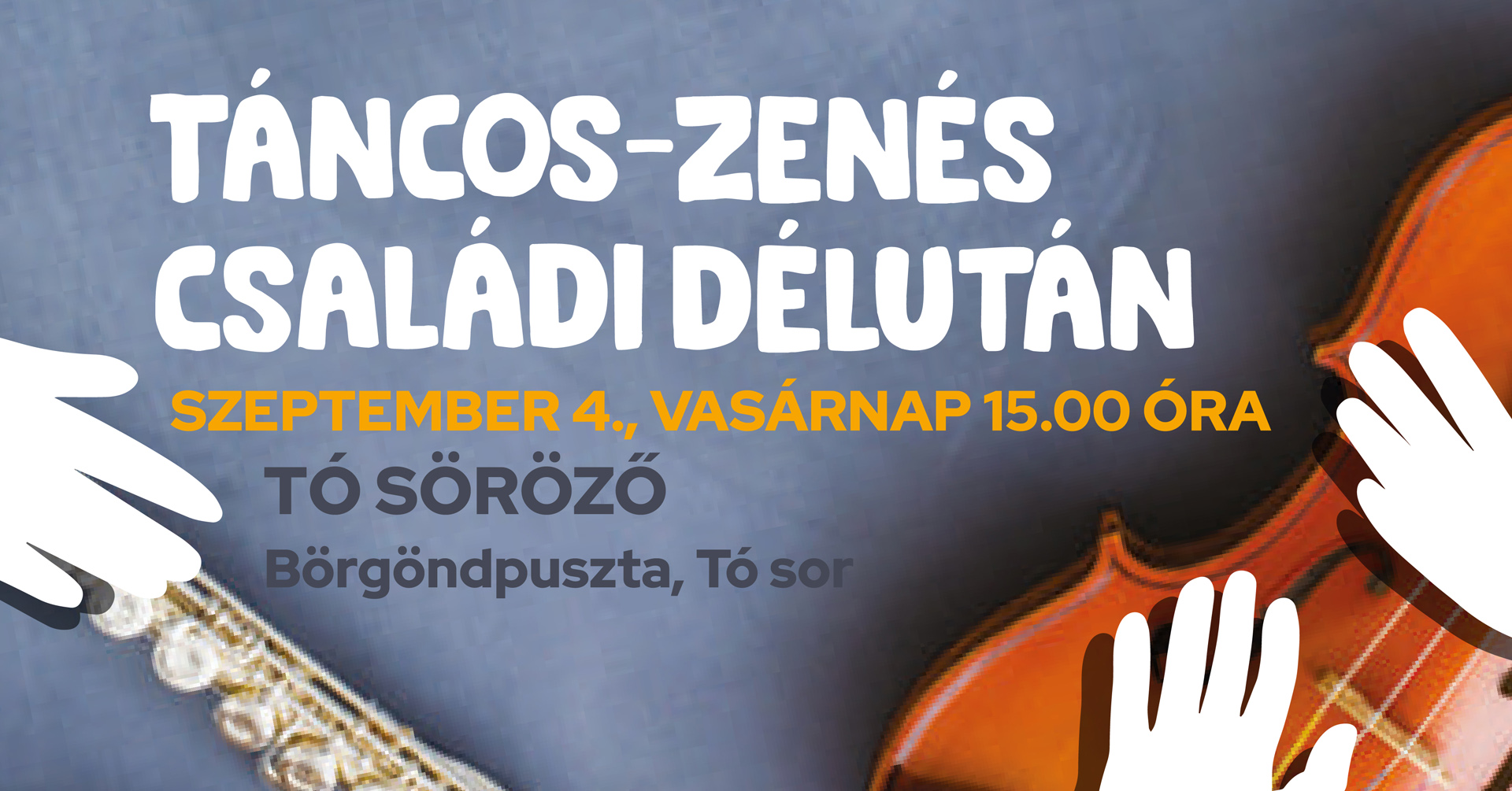 Táncos-zenés családi délután lesz a hétvégén Börgöndön