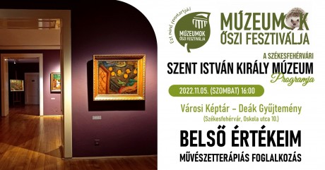 Belső értékeim - művészetterápiás foglalkozás a Deák Gyűjteményben