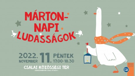 Márton-napi ludasságokkal várják a családokat Csalán