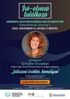 Játszani örökké, komolyan – író-olvasó találkozó Schäffer Erzsébettel