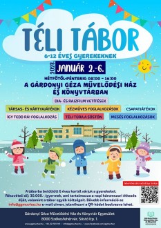 Téli tábor lesz a Gárdonyi Géza Művelődési Házban január első hetében