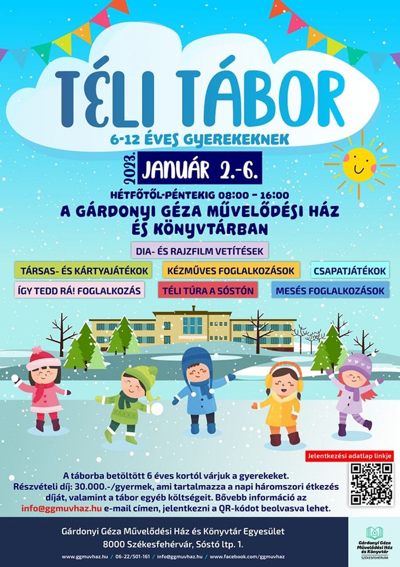 Téli tábor lesz a Gárdonyi Géza Művelődési Házban január első hetében