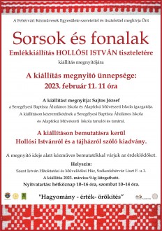 Sorsok és fonalak - emlékkiállítás Hollósi Istán tiszteletére