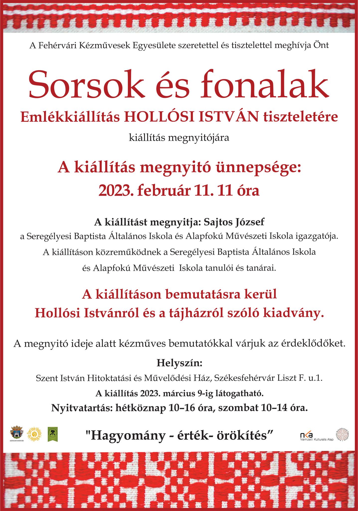 Sorsok és fonalak - emlékkiállítás Hollósi Istán tiszteletére