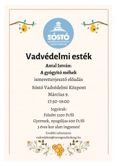 A gyógyító méhekről szóló előadással folytatódnak a Vadvédelmi esték