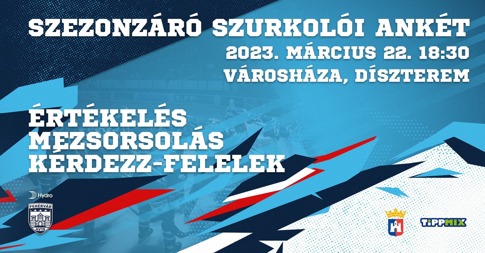 Szezonzáró szurkolói ankétot tart a Hydro Fehérvár AV19