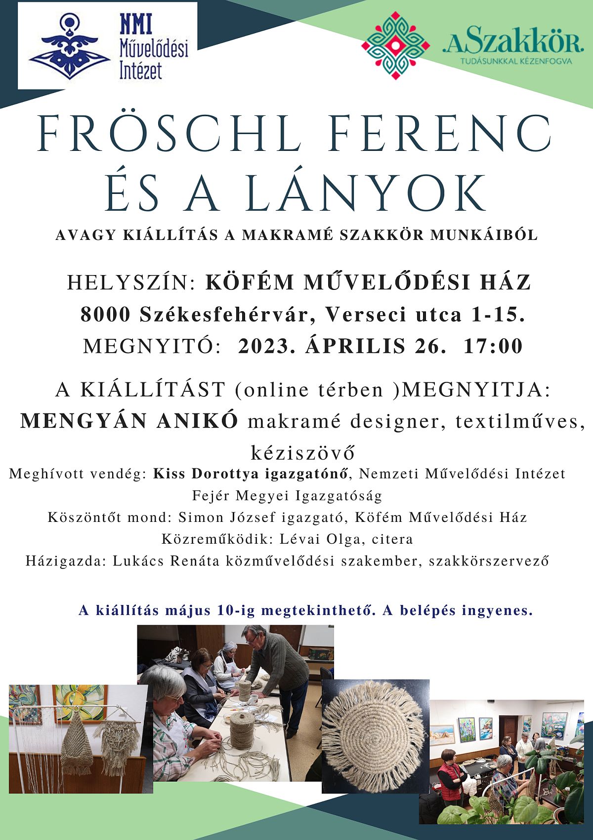 Fröschl Ferenc és a lányok - kiállítás nyílik a makramé szakkör alkotásaiból