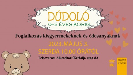 Május 3-án, szerdán ismét lesz Dúdoló a Felsővárosi Alkotóházban