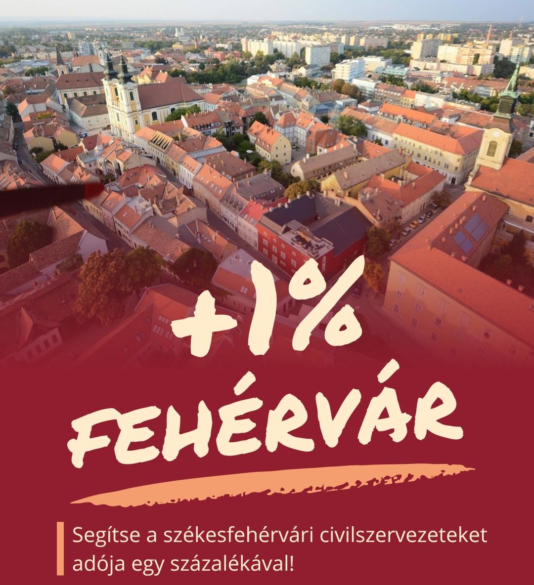 +1 százalék Fehérvárnak – segítsük a székesfehérvári civil szervezeteket adónk egy százalékával