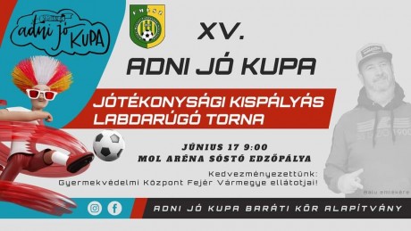 XV. Adni Jó Kupa Sóstón - az állami gondoskodásban élő gyerekeket segítik