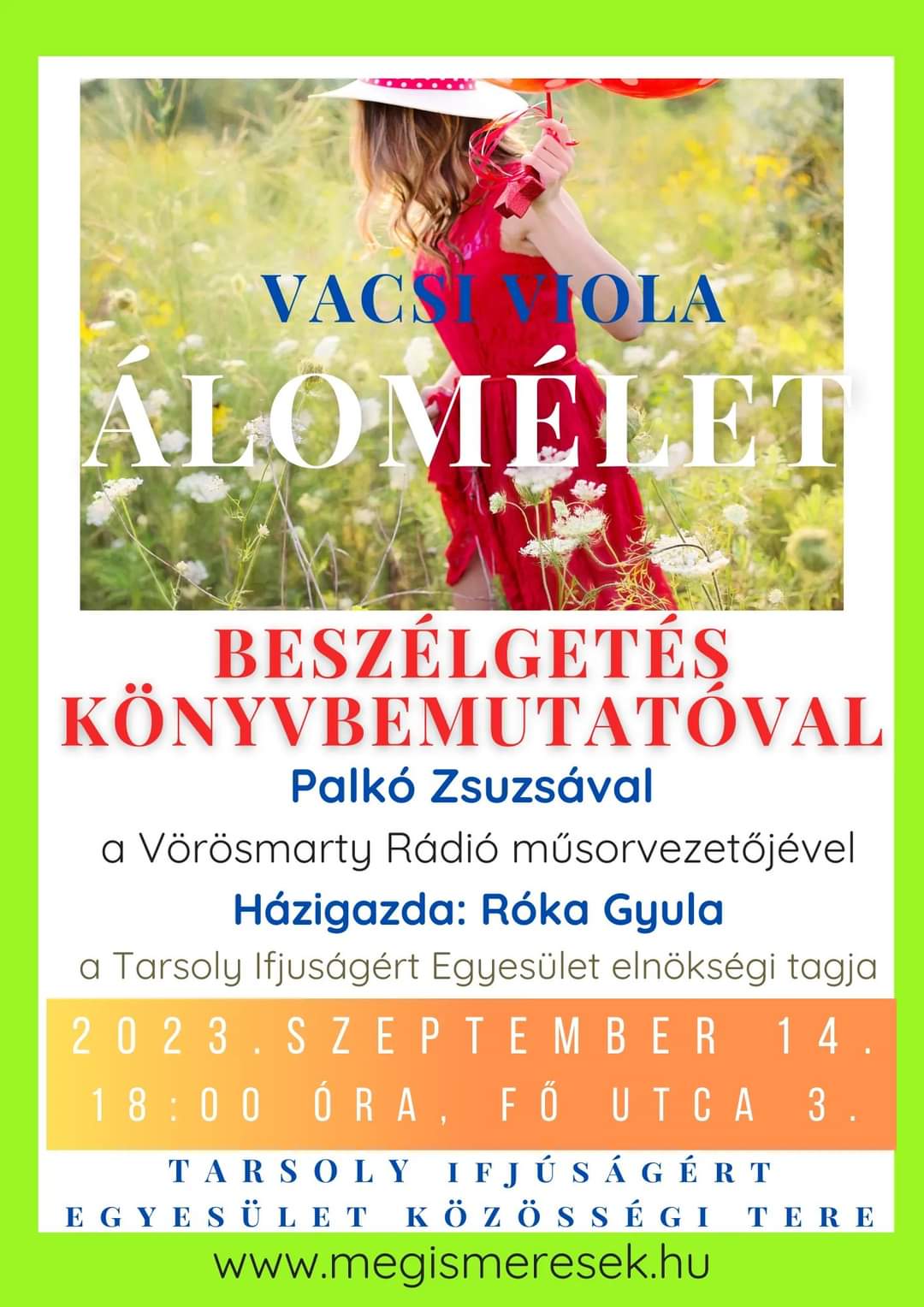 Álomélet – könyvbemutató és beszélgetés Vacsi Violával a Fő utca 3-ban