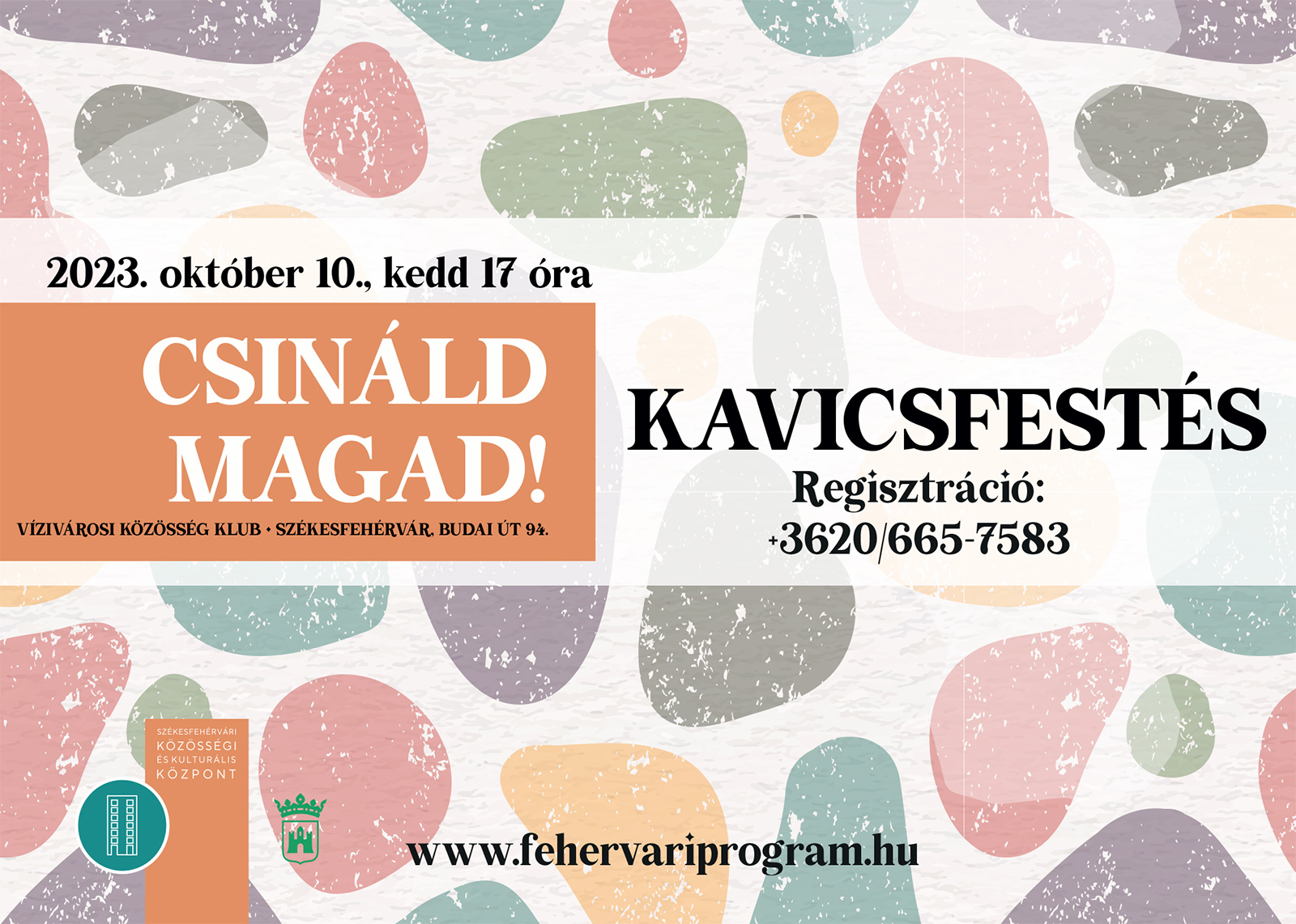 Kavicsfestés kezdőknek és haladóknak október 10-én a Vízivárosban