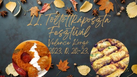 Töltött Káposzta Fesztivált rendeznek a hosszú hétvégén Velencén