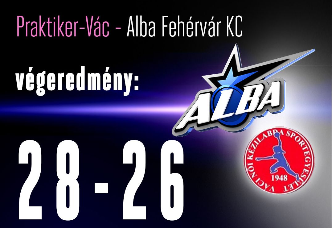 Majdnem összejött - közel volt a bravúr Vácott az Alba FKC-nek