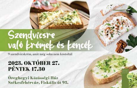 Ne maradjon a táskában a tízórai - egészséges és finom szendvicsrekrémek