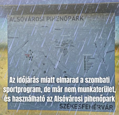 Az esős idő miatt elmarad a szombati sportprogram az Alsóvárosi pihenőparkban
