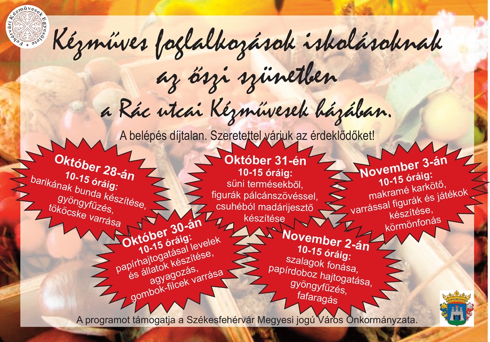 Ingyenes foglalkozások gyerekeknek az őszi szünetben a Fehérvári Kézművesek Egyesületénél