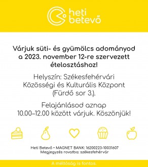 Vasárnap ismét egy tál meleg étellel várja vendégeit a Fehérvári Heti Betevő