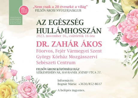 Az egészség hullámhosszán – csütörtöki előadás a Felsővárosi Közösségi Házban