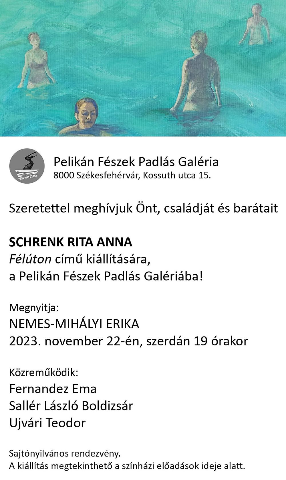 Félúton - Schrenk Rita Anna művésztanár, festő kiállítása nyílik a Pelikán fészek Padlás galériájában