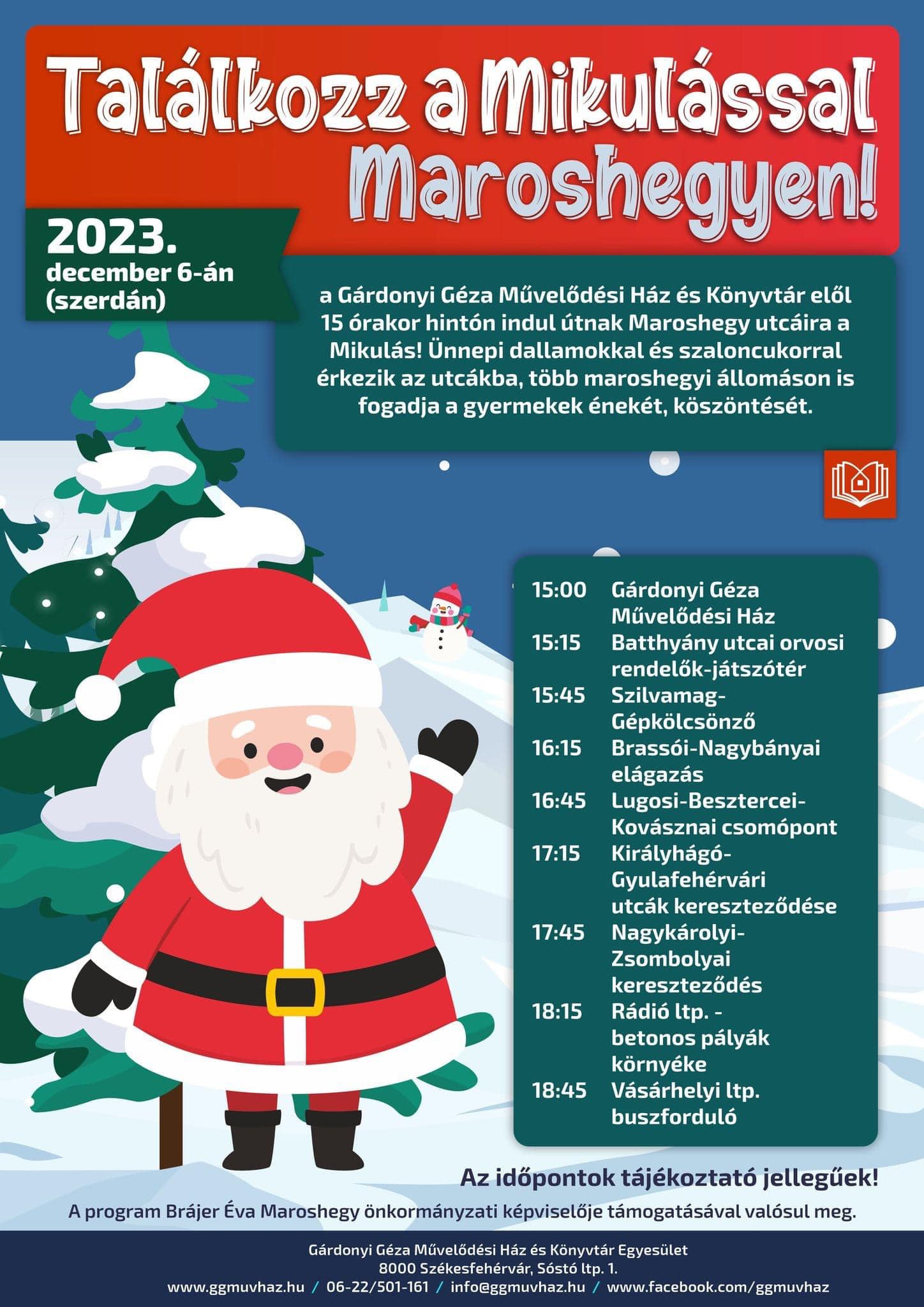 Hintón indul útra szerdán délután a maroshegyi Mikulás