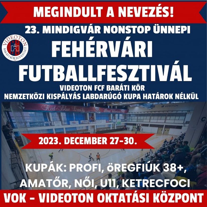 Fehérvári Futballfesztivál - idén már 23. alkalommal rendezik meg a tornát a VOK-ban