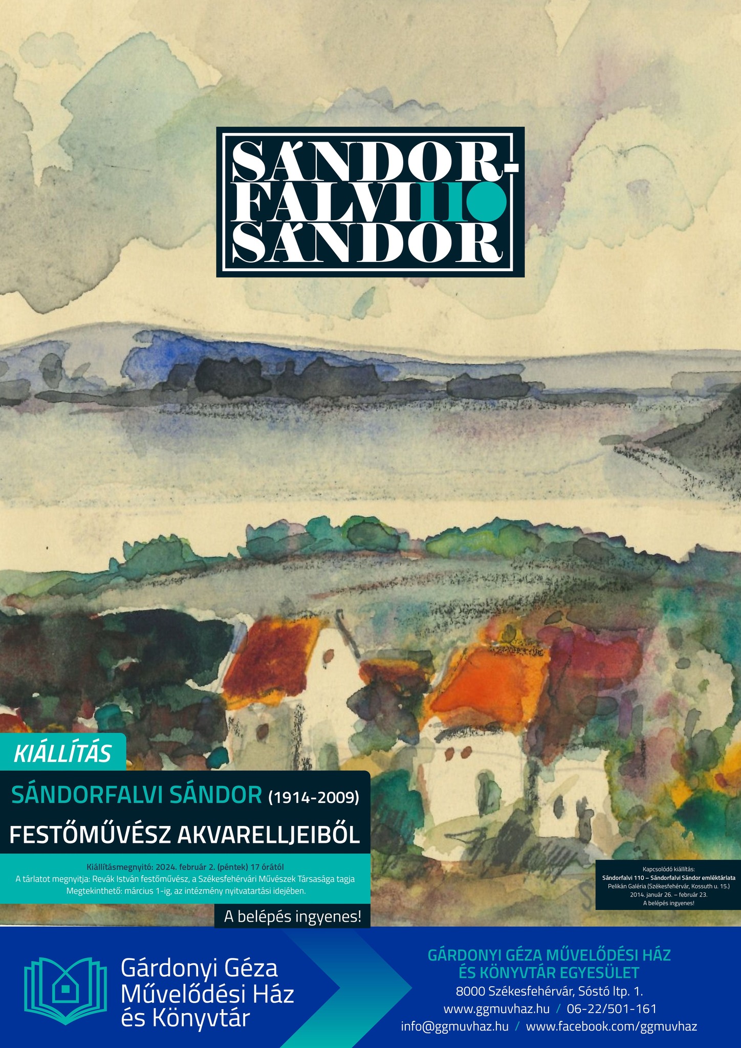Sándorfalvi Sándor akvarelljeiből nyílik kiállítás a Gárdonyi Géza Művelődési Házban