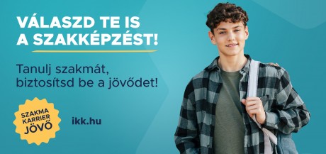 Válaszd te is a szakképzést! – február 21-ig kell leadni a jelentkezési lapokat