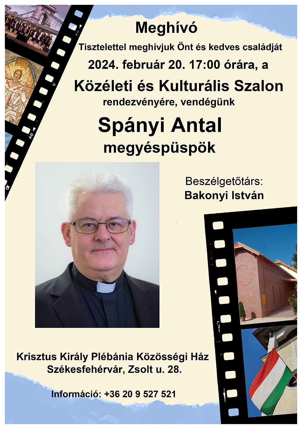 Spányi Antal megyéspüspök lesz a Közéleti és Kulturális Szalon vendége kedden