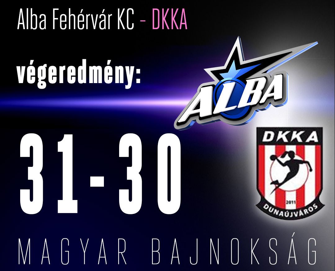 Női kézilabda NB I - Egygólos Alba Fehérvár siker a Dunaújváros ellen