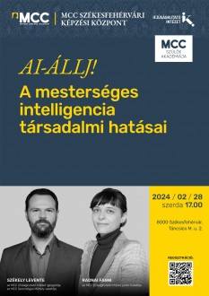 AI – ÁLLJ! - előadás az MCC-ben a mesterséges intelligencia társadalmi hatásairól