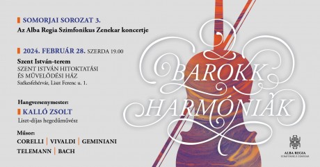 Barokk harmóniákkal folytatódik a Somorjai Sorozat