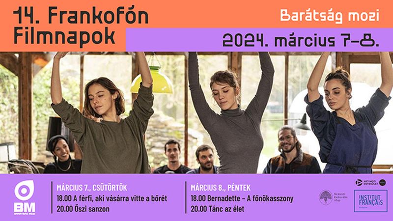 Francia nyelvű sikerfilmeket láthatunk a Barátság moziban március 7-én és 8-án