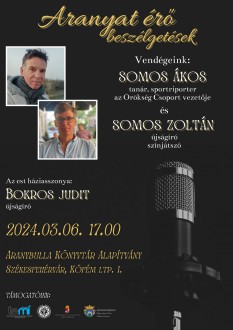 Somos Ákos és Somos Zoltán az Aranyat érő beszélgetések következő vendégei