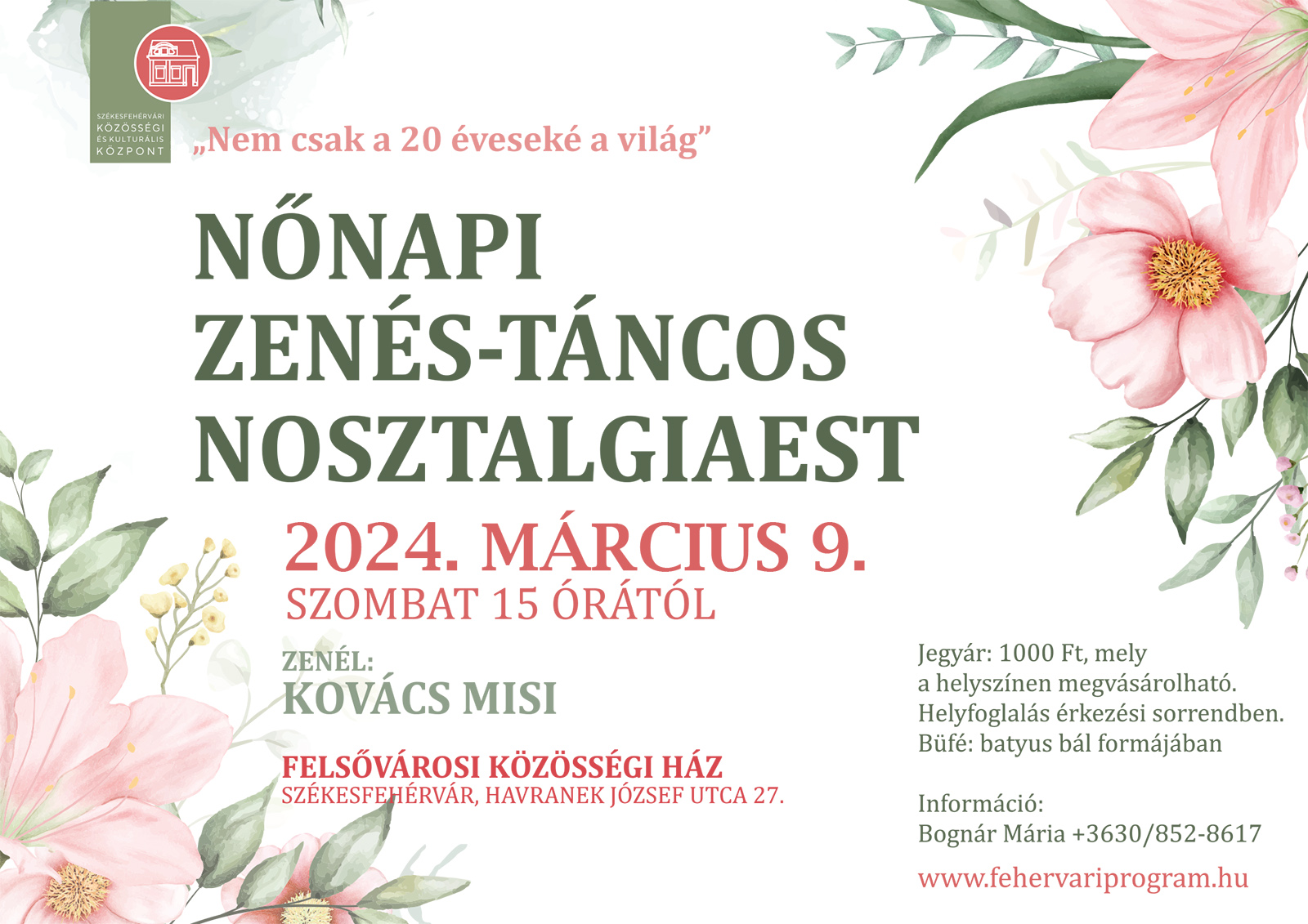 Nőnapi zenés-táncos nosztalgiaest Székesfehérváron - Felsővárosba várják az érdeklődőket